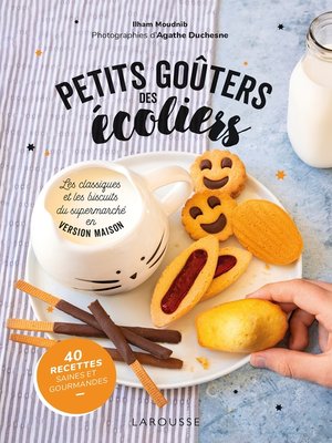 cover image of Petits goûters des écoliers